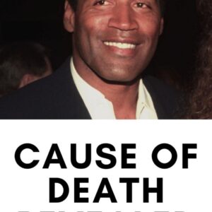 O.J. Simpson Cause of Death Revealed Two Weeks After His Passing